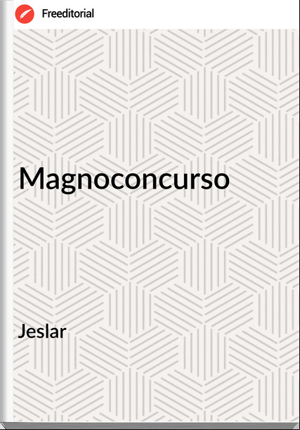 Jeslar - Magnoconcurso